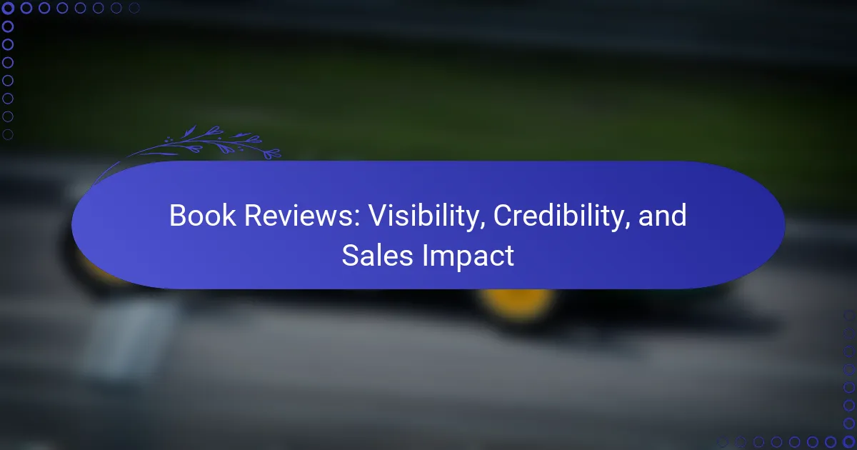 Book Reviews: Visibility, Credibility, and Sales Impact