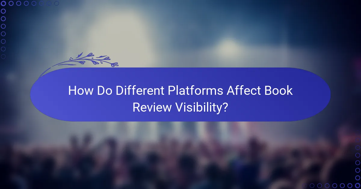 How Do Different Platforms Affect Book Review Visibility?