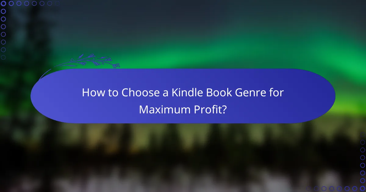 How to Choose a Kindle Book Genre for Maximum Profit?